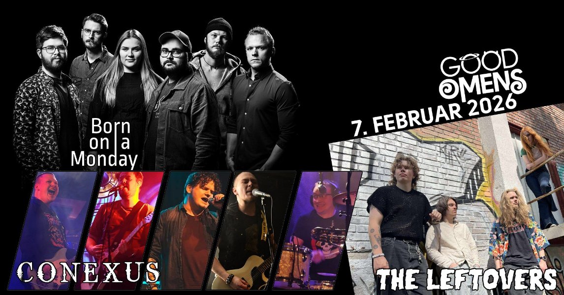 May be an image of text that says 'Born on ona a Monday GOOD อ 7. FEBRUAR202 FEBRUAR 2026 CONEXUS THE LEFTOVERS'