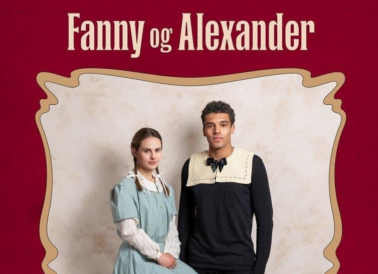 Fanny og Alexander av Ingmar Bergman, Dramatisert av Arne Lygre