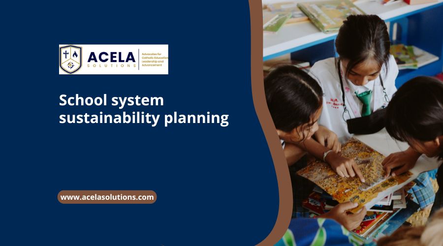School system sustainability planning