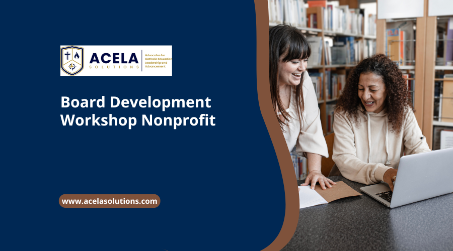 Board Development Workshop Nonprofit