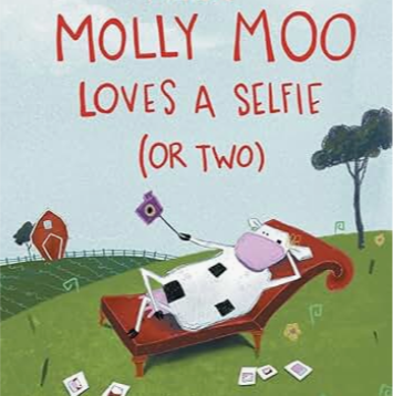 MOLLY MOO LOVES A SELFIE (OR TWO), Hardcover writen by Andi Burnum