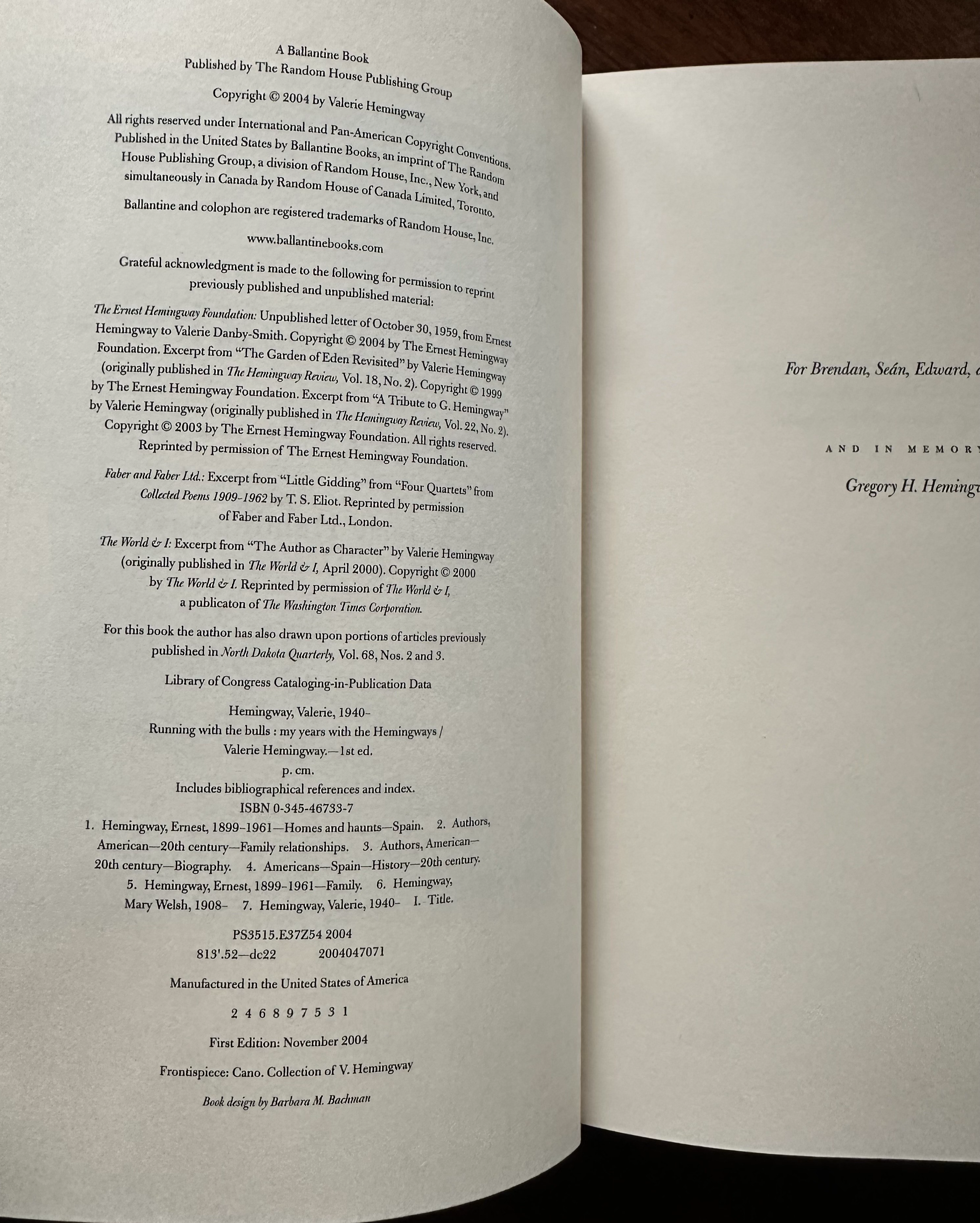 "Running with the Bulls" - My Years with the HEMINGWAYS by Valeries Hemingway HC/DJ 1st Edition 2004 thumbnail 3