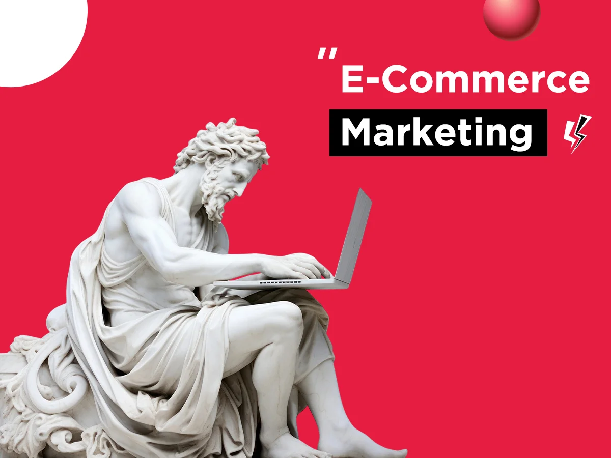 E-commerce Marketing