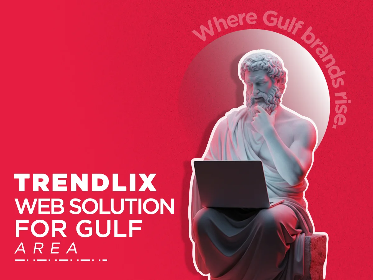 Trendlix Web Solutions for Gulf Area