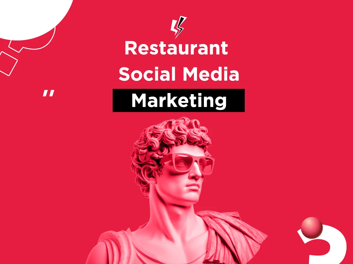 Restaurant Social Media Marketing