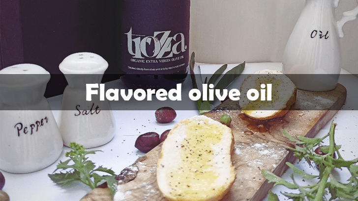 Flavoured olive oil