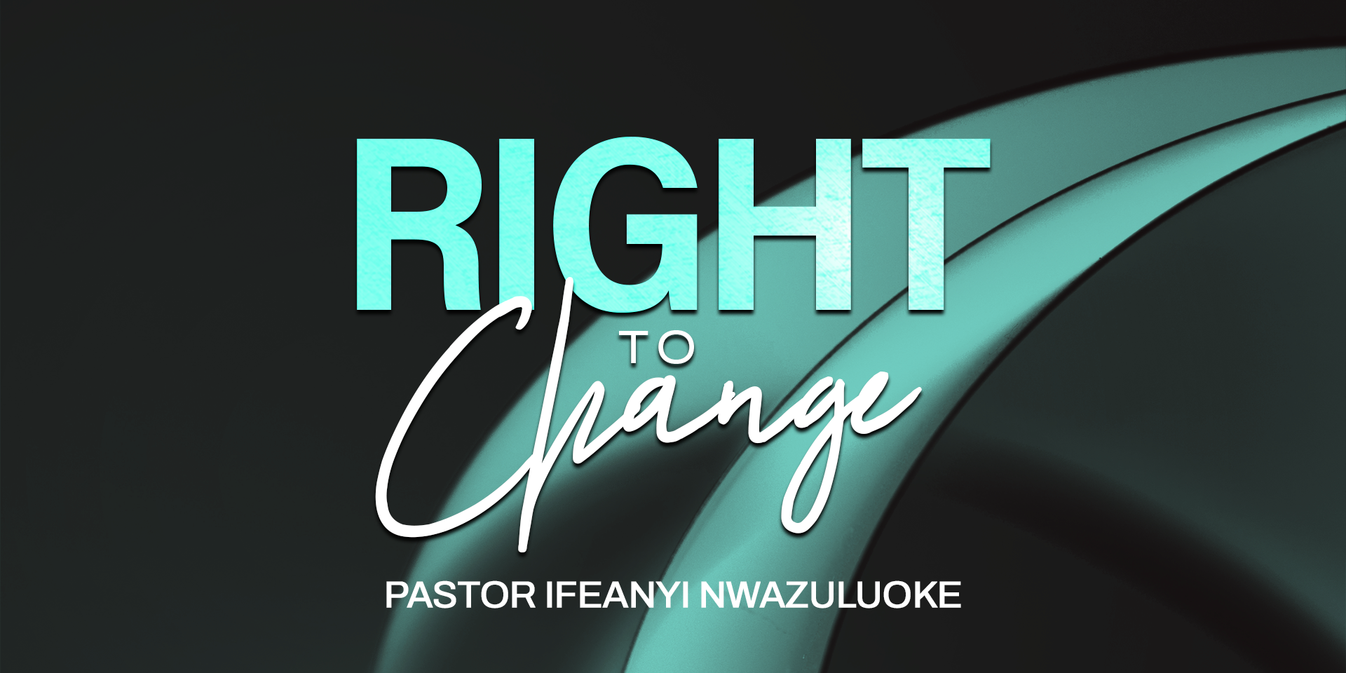 RIGHT TO CHANGE image
