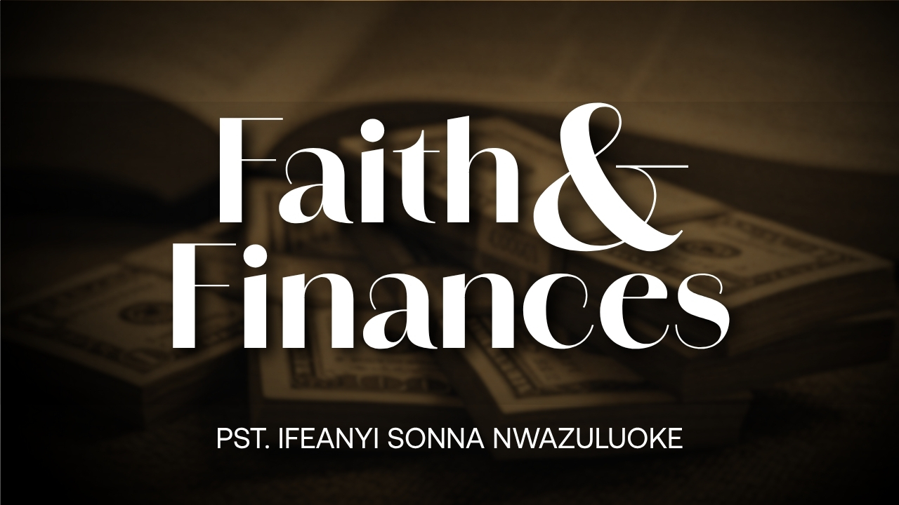 FAITH AND FINANCES thumbnail