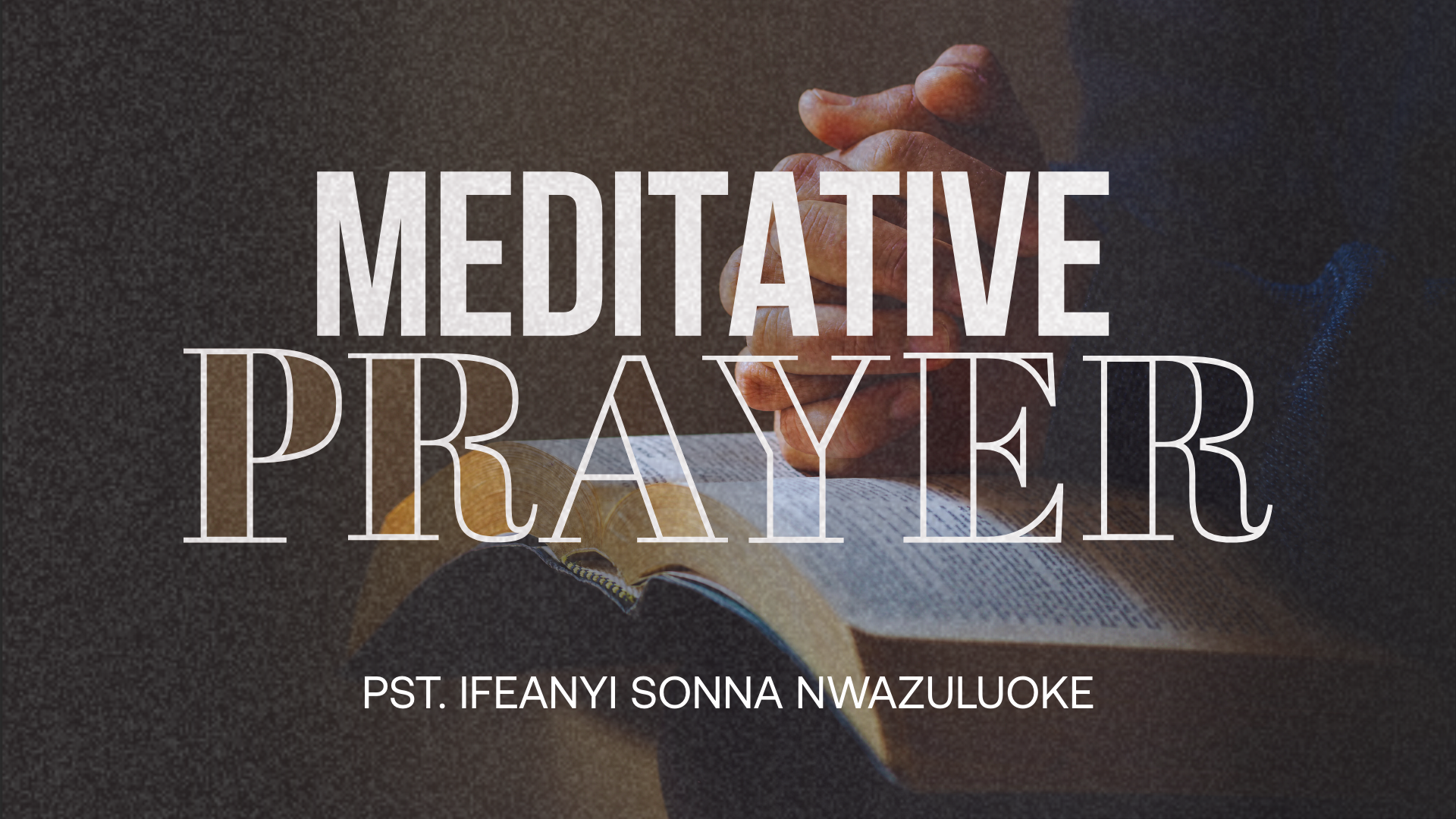 MEDITATIVE PRAYER thumbnail