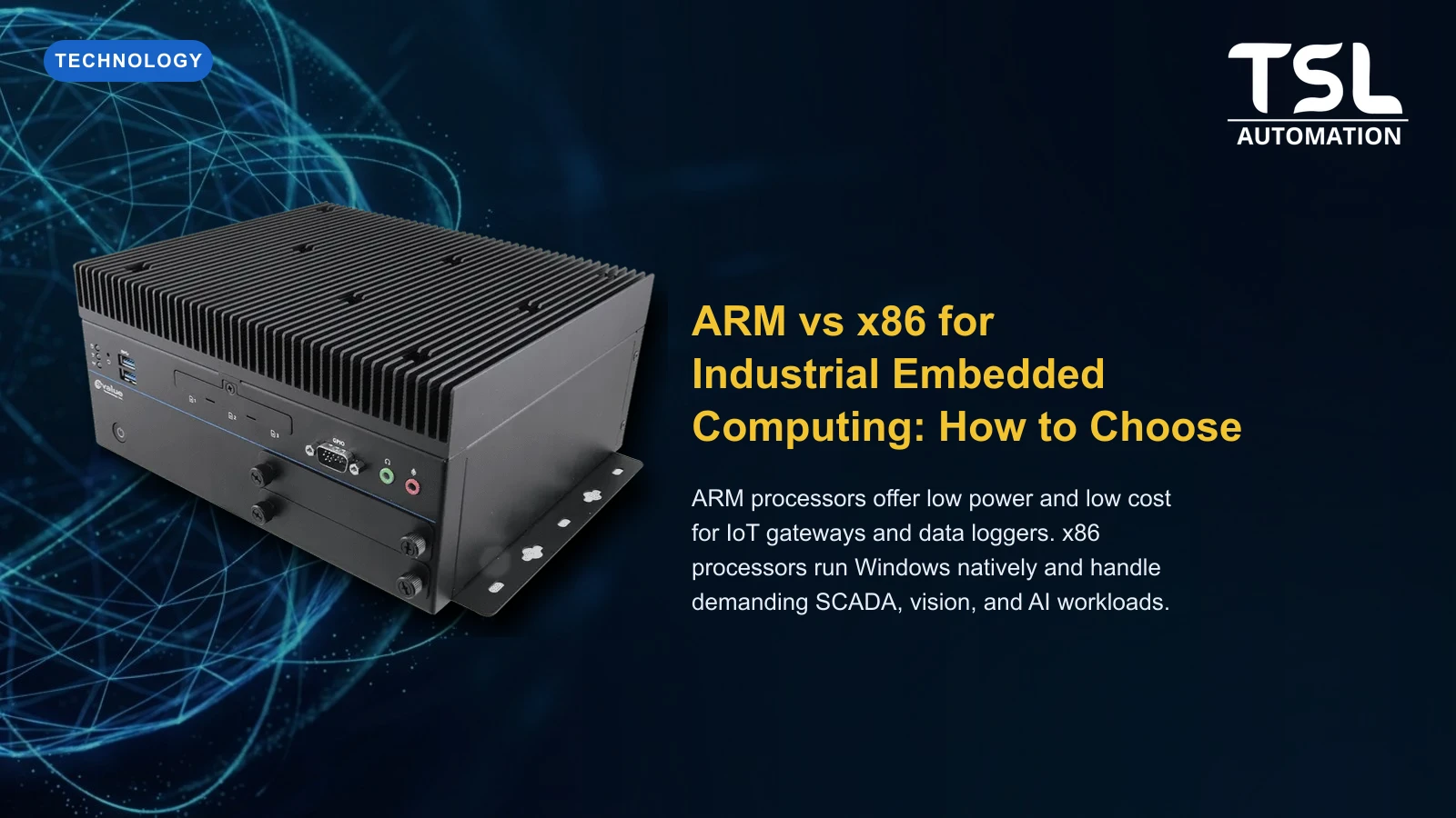 ARM versus x86 processor industrial embedded computing — TSL Automation Solutions