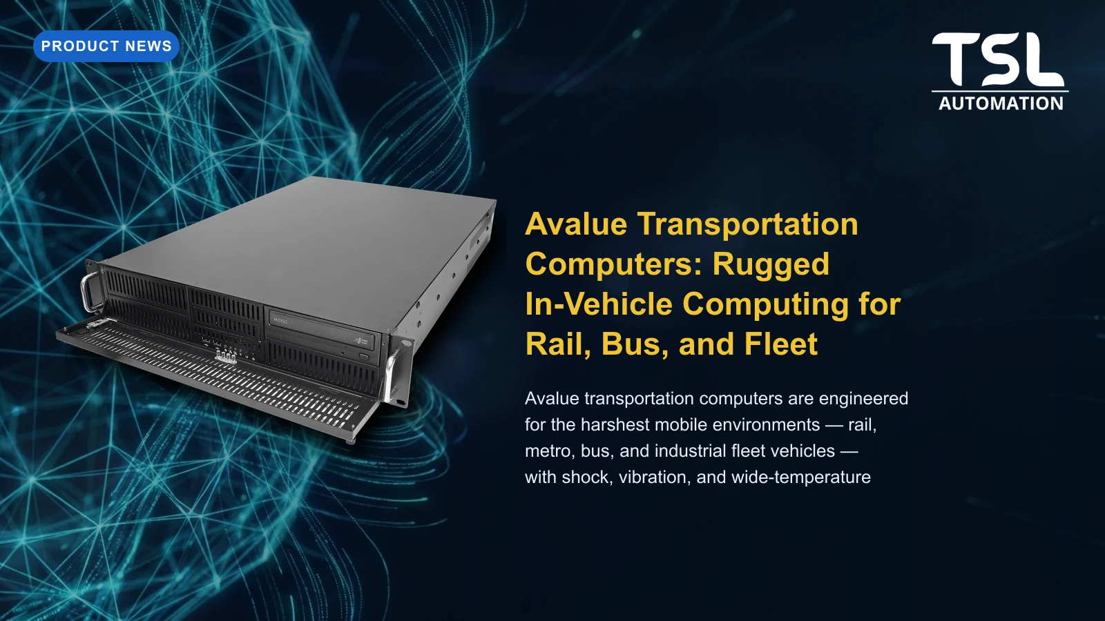 Avalue rugged transportation computer for rail and fleet — TSL Automation Solutions