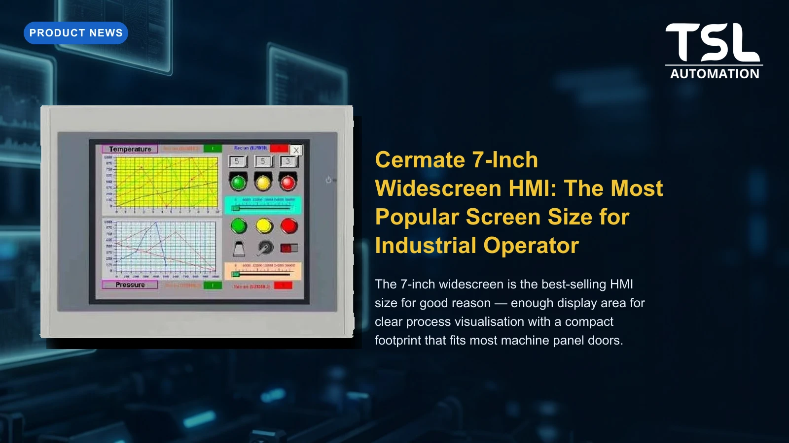 Cermate 7-inch widescreen industrial HMI panel — TSL Automation Solutions