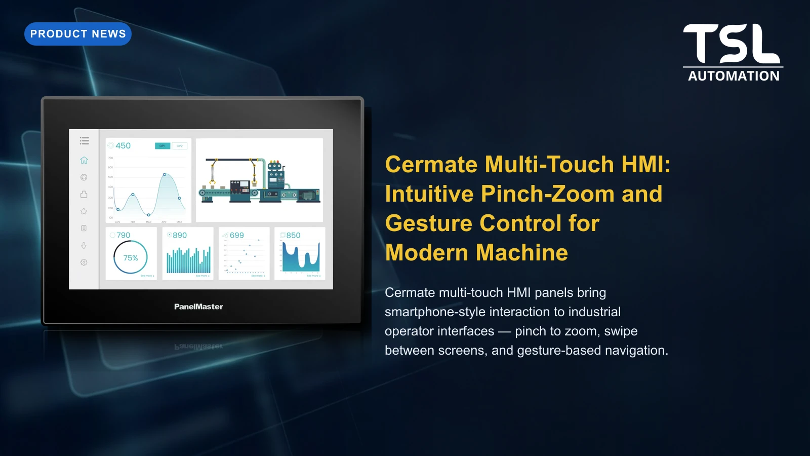 Cermate multi-touch capacitive HMI panel — TSL Automation Solutions