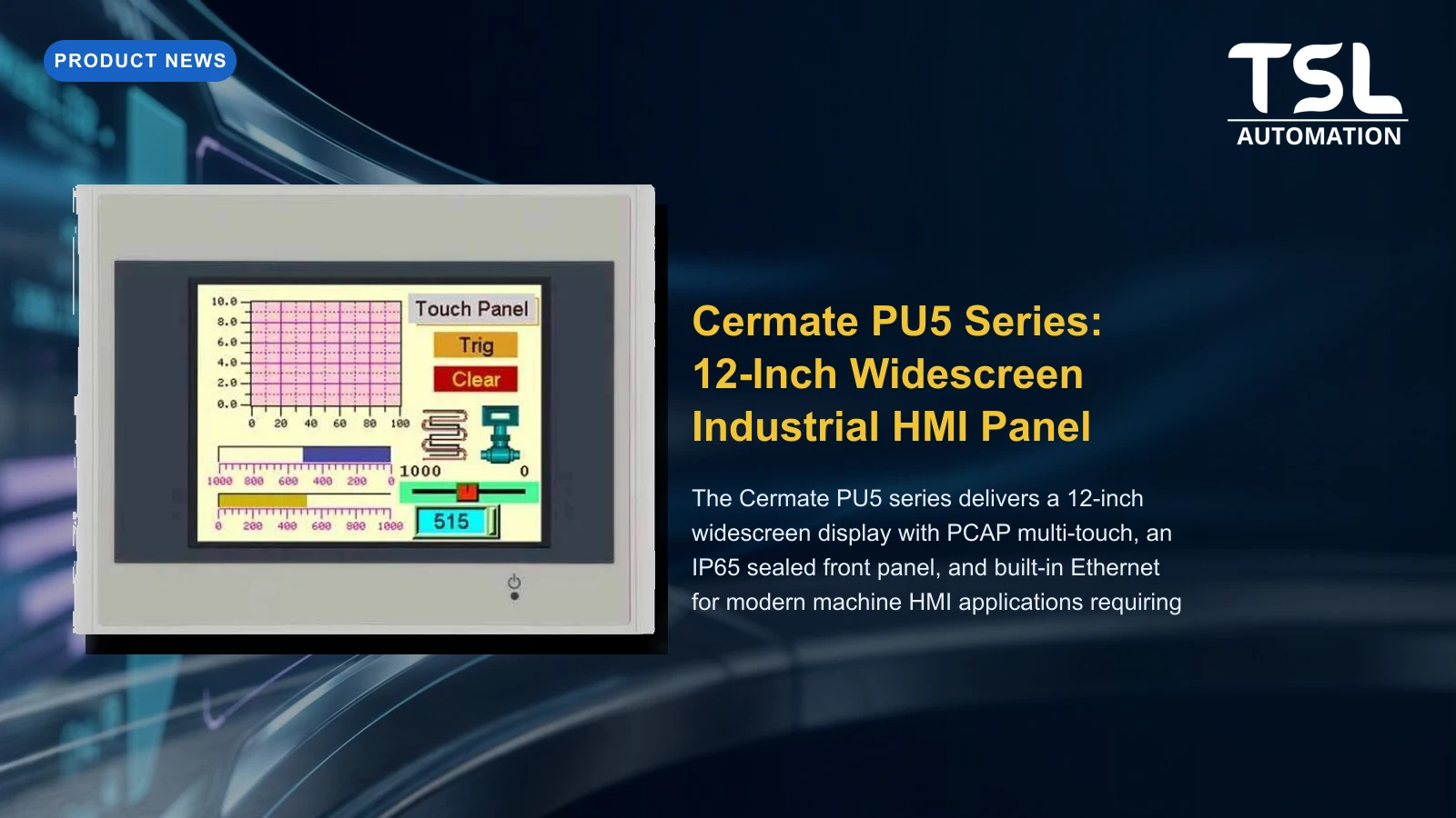 Cermate PU5 12-inch widescreen industrial HMI panel — TSL Automation Solutions