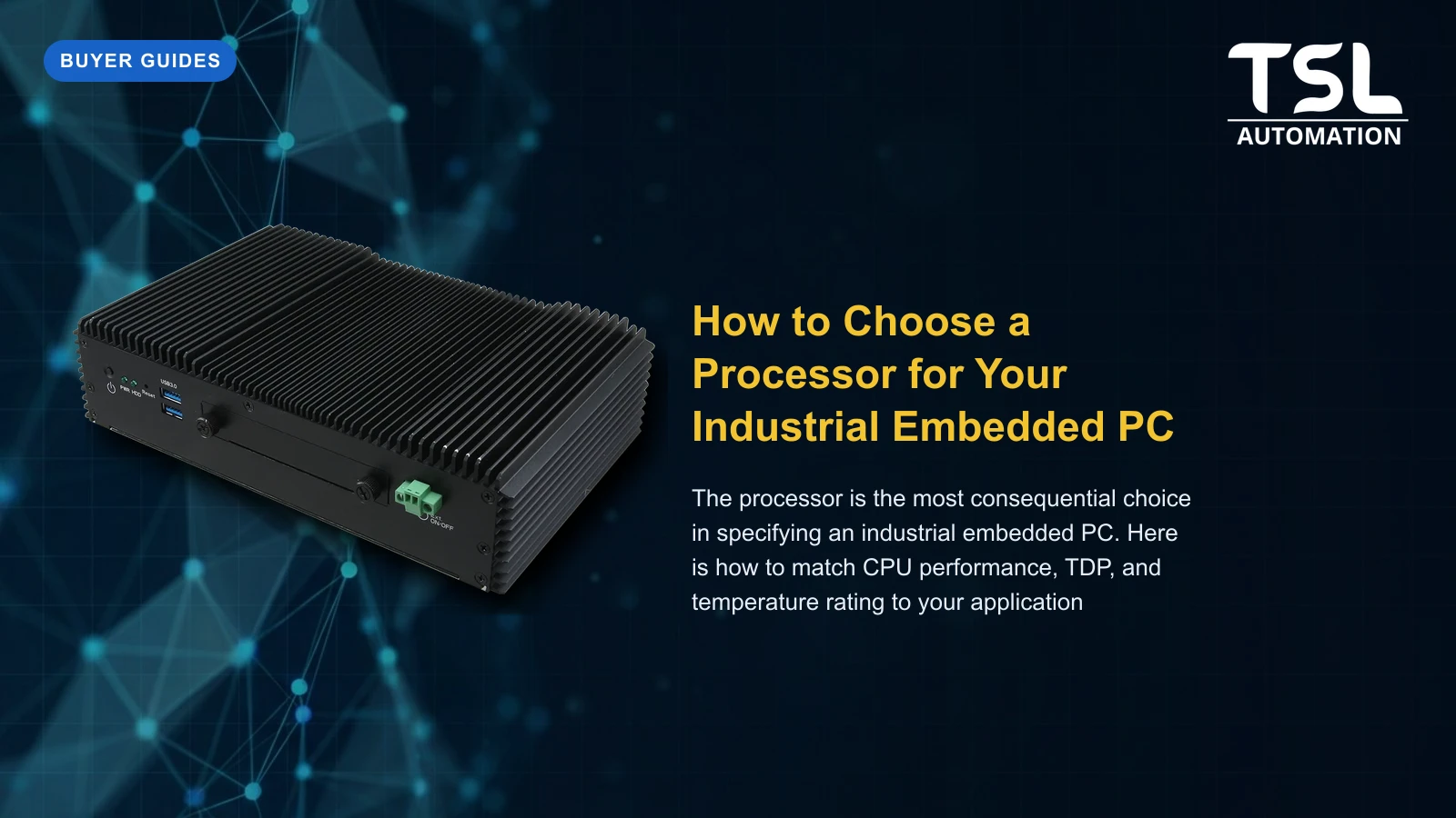 Industrial embedded PC processor selection guide — TSL Automation Solutions
