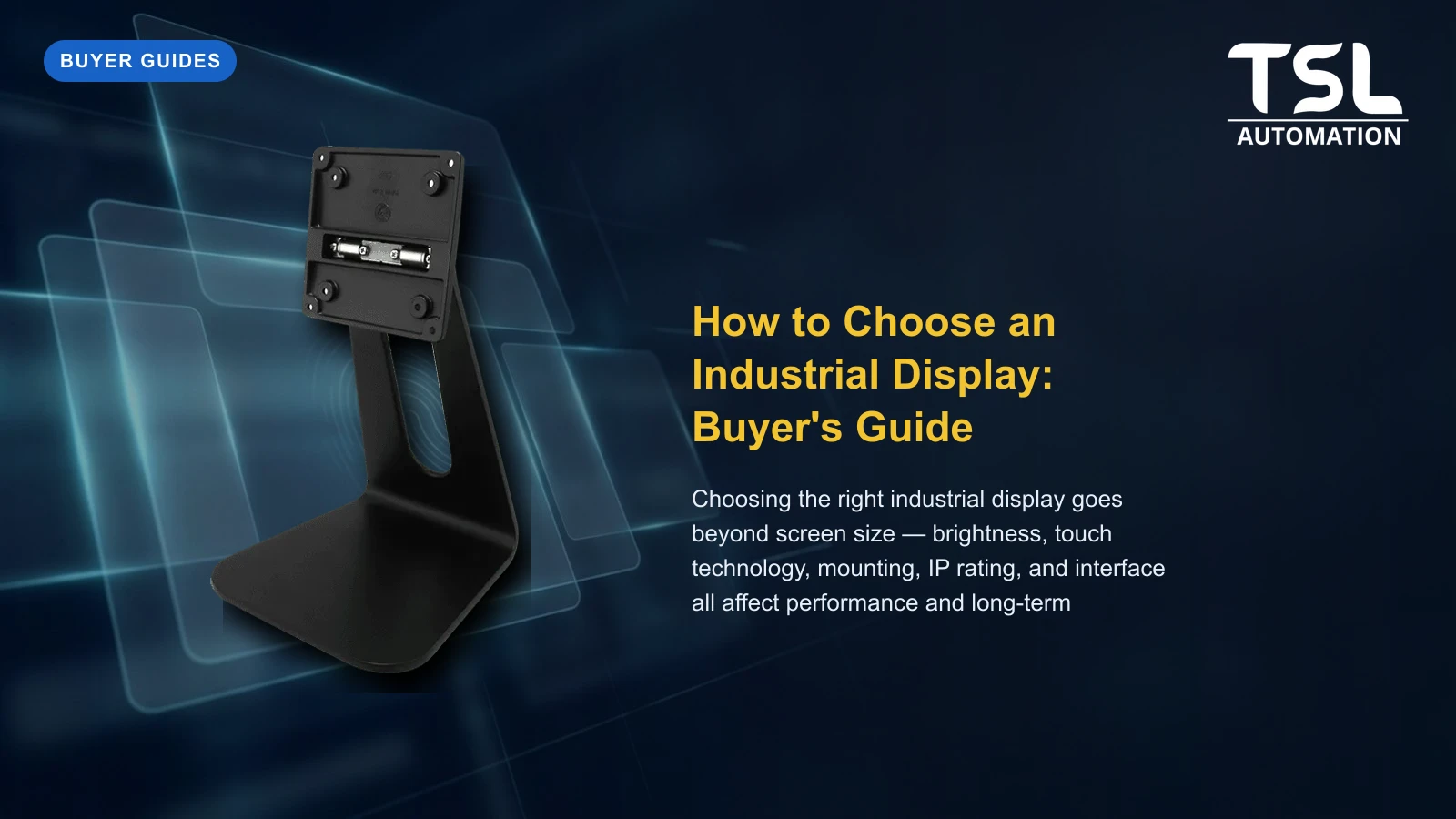 Industrial display monitor buyer's guide — TSL Automation Solutions