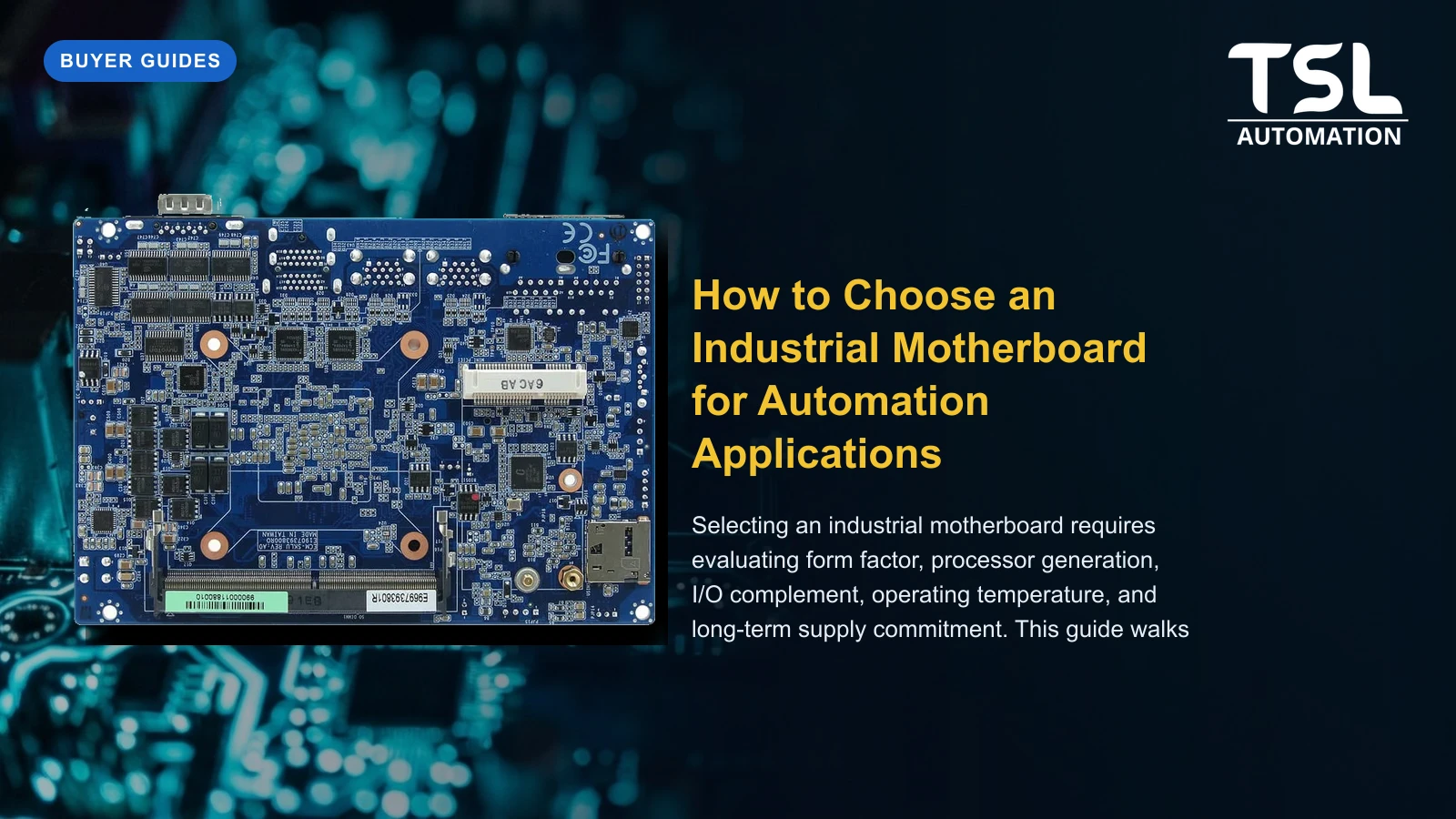 Industrial motherboard selection guide — TSL Automation Solutions