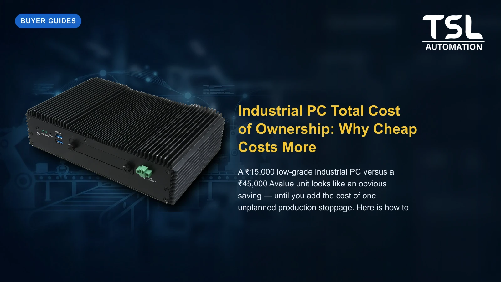 Industrial PC total cost of ownership calculation — TSL Automation Solutions