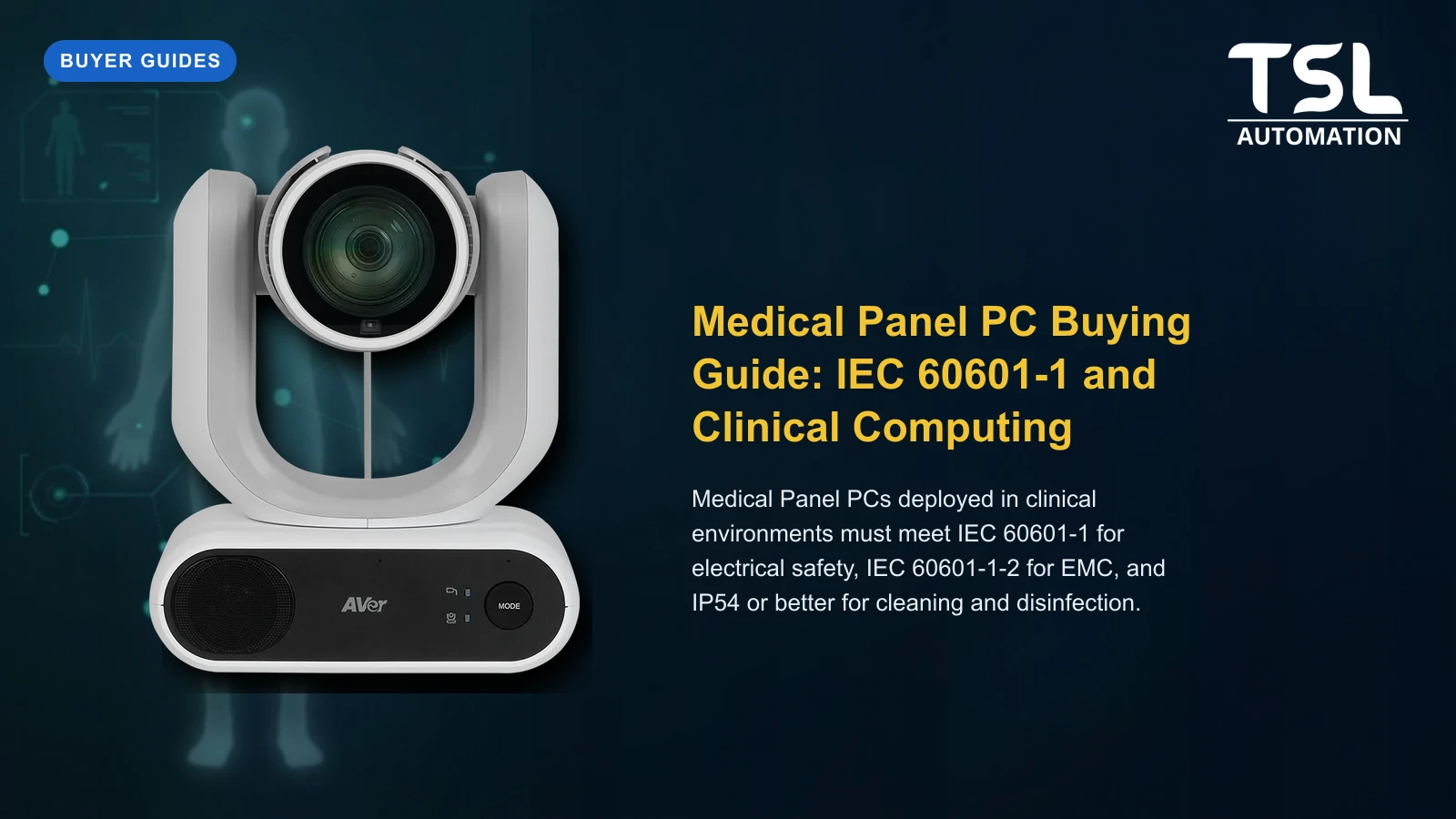 Medical panel PC IEC 60601 clinical computing guide — TSL Automation Solutions