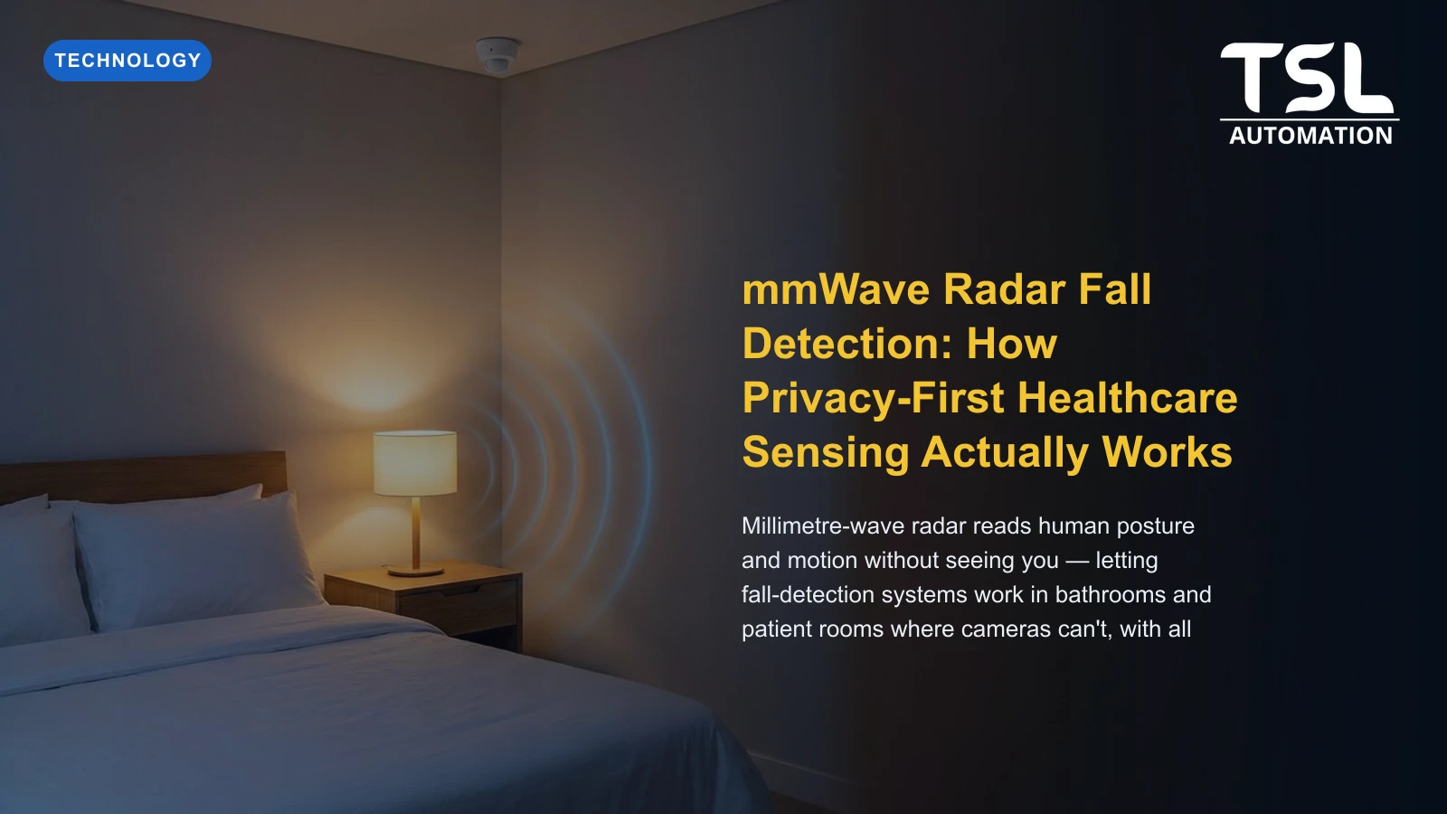 mmWave Radar Fall Detection: How Privacy-First Healthcare Sensing Actually Works