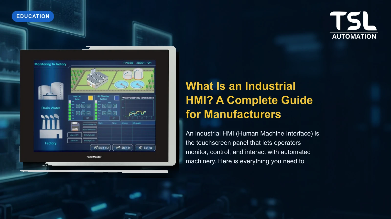 What Is an Industrial HMI? A Complete Guide for Manufacturers