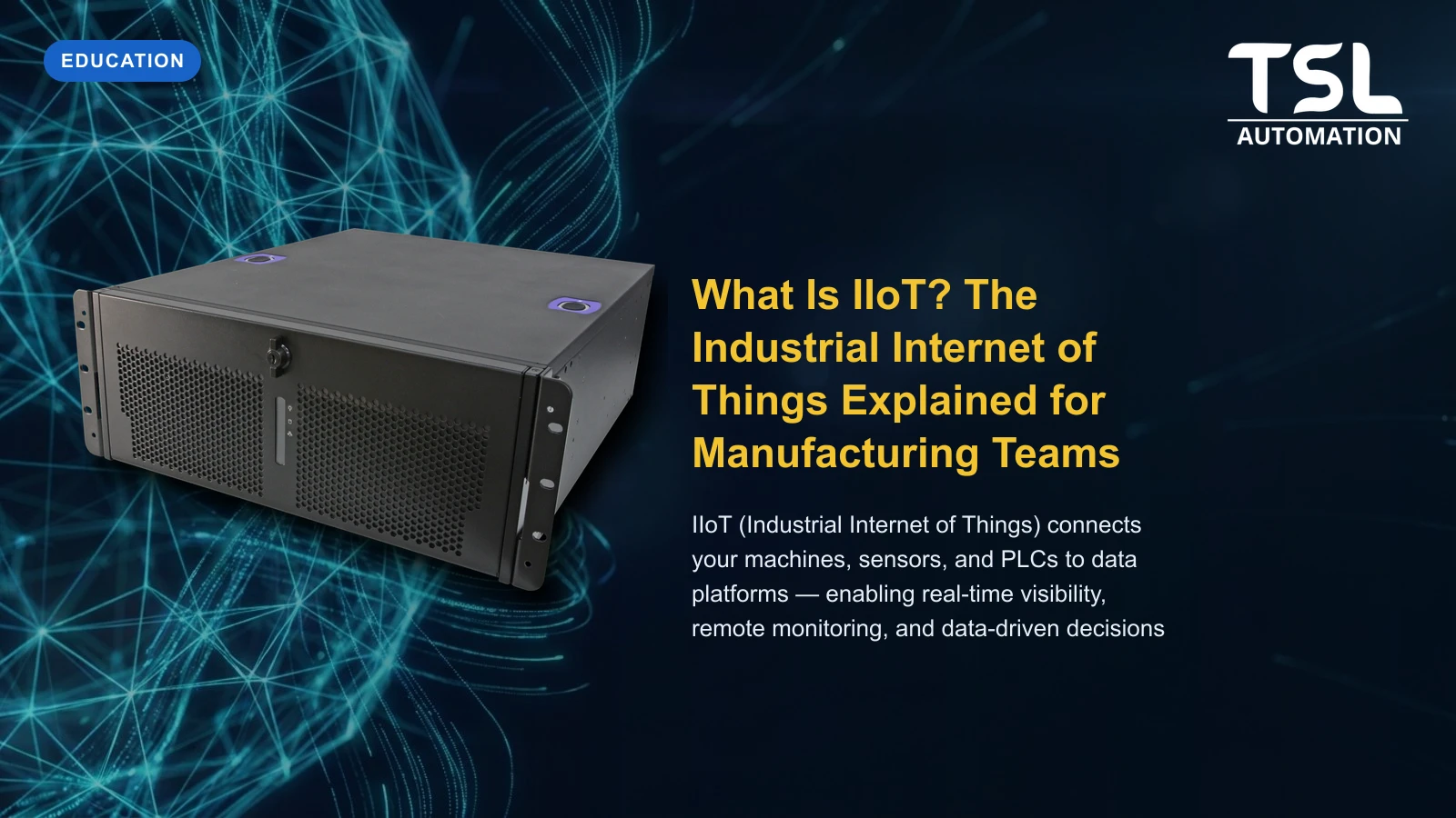 IIoT industrial IoT gateway and edge computing — TSL Automation Solutions