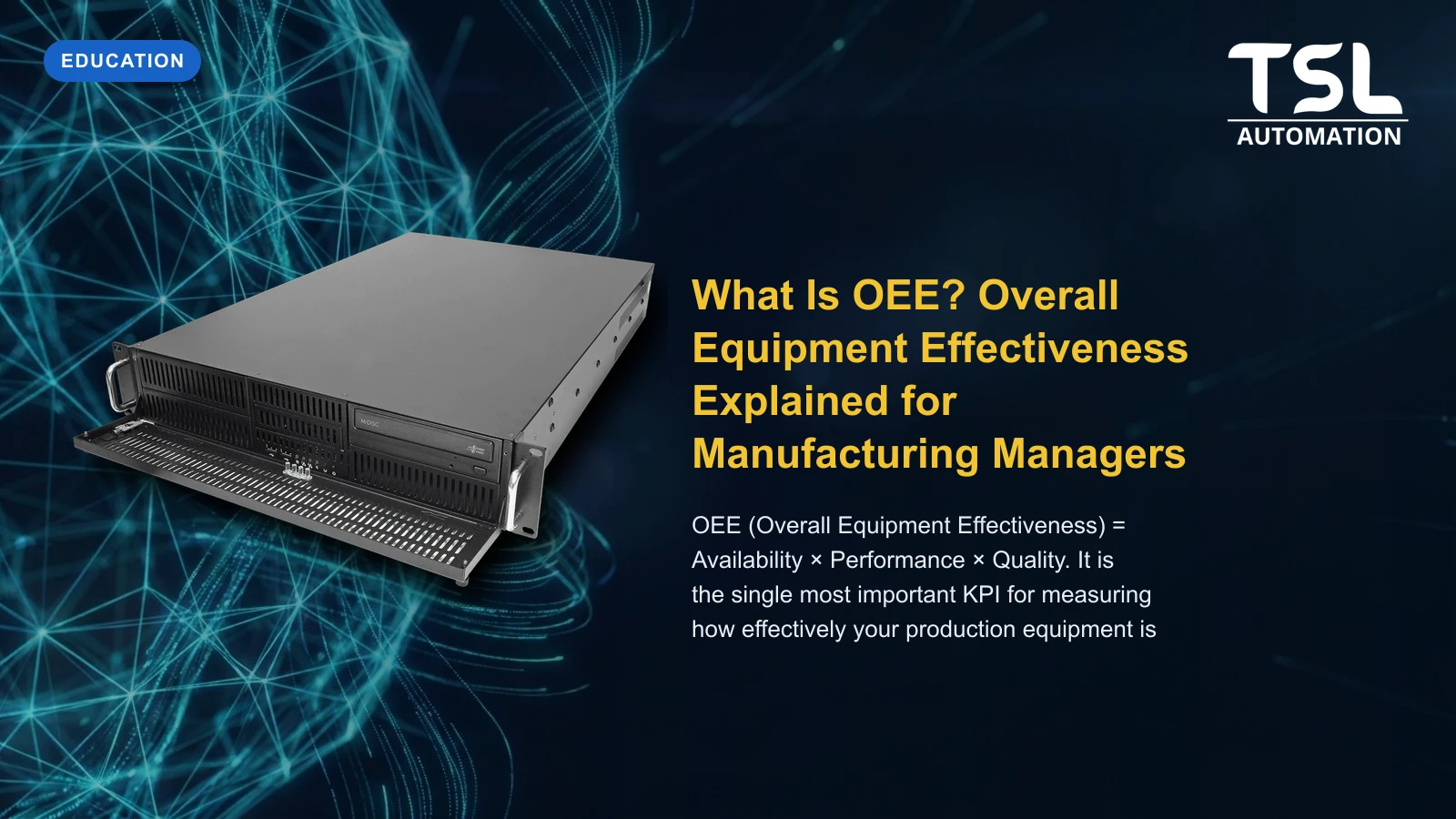 OEE monitoring industrial PC and production line — TSL Automation Solutions