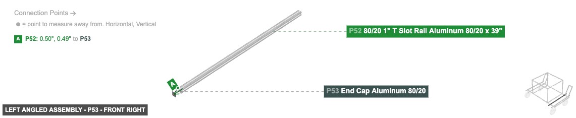 Left Angled Assembly - Part End Cap Aluminum 80/20 - front_right