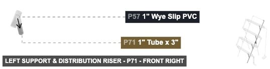 Left Support & Distribution Riser - Part 1