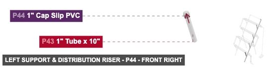 Left Support & Distribution Riser - Part 1