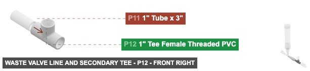 Waste Valve Line and Secondary Tee - Part 1