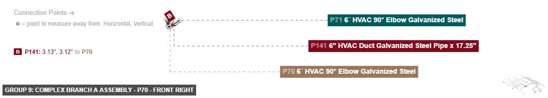 Group 9: Complex Branch A Assembly - Part 6¨ HVAC 90° Elbow Galvanized Steel - front_right
