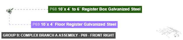 Group 9: Complex Branch A Assembly - Part 10¨x 4¨ Floor Register Galvanized Steel - front_right