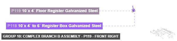 Group 10: Complex Branch B Assembly - Part 10¨x 4¨ Floor Register Galvanized Steel - front_right