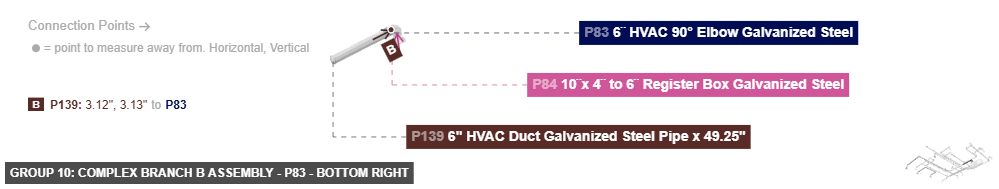 Group 10: Complex Branch B Assembly - Part 6¨ HVAC 90° Elbow Galvanized Steel - bottom_right