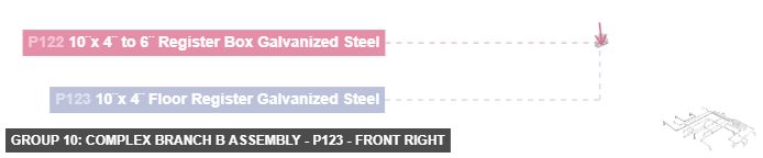 Group 10: Complex Branch B Assembly - Part 10¨x 4¨ Floor Register Galvanized Steel - front_right