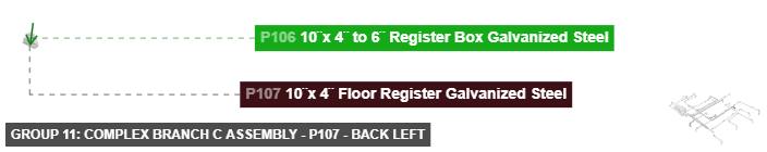 Group 11: Complex Branch C Assembly - Part 10¨x 4¨ Floor Register Galvanized Steel - back_left