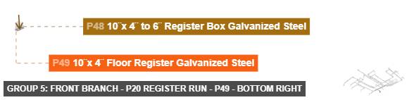 Group 5: Front Branch - P20 Register Run - Part 10¨x 4¨ Floor Register Galvanized Steel - bottom_right