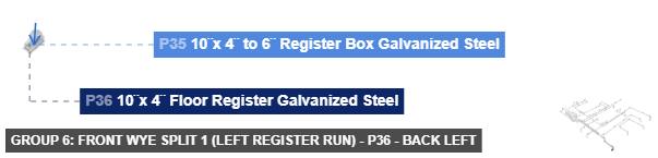 Group 6: Front Wye Split 1 (Left Register Run) - Part 10¨x 4¨ Floor Register Galvanized Steel - back_left