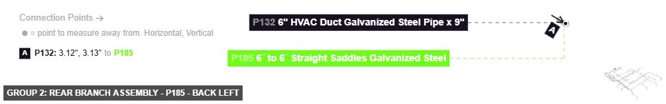 Group 2: Rear Branch Assembly - Part 6¨ to 6¨ Straight Saddles Galvanized Steel - back_left