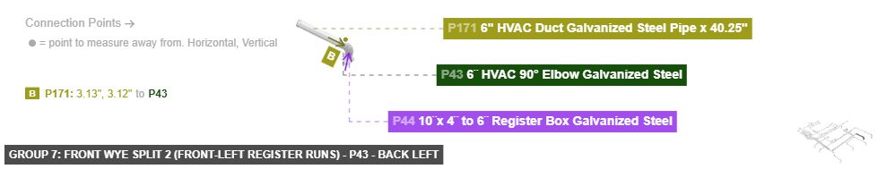 Group 7: Front Wye Split 2 (Front-Left Register Runs) - Part 6¨ HVAC 90° Elbow Galvanized Steel - back_left