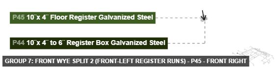 Group 7: Front Wye Split 2 (Front-Left Register Runs) - Part 10¨x 4¨ Floor Register Galvanized Steel - front_right