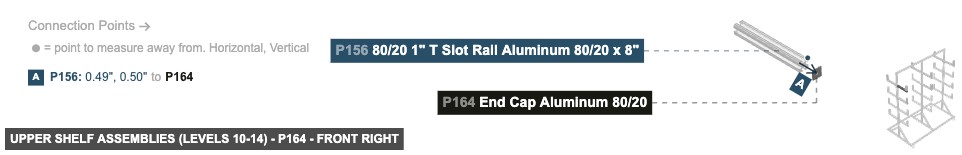 Upper Shelf Assemblies (Levels 10-14) - Part End Cap Aluminum 80/20 - front_right