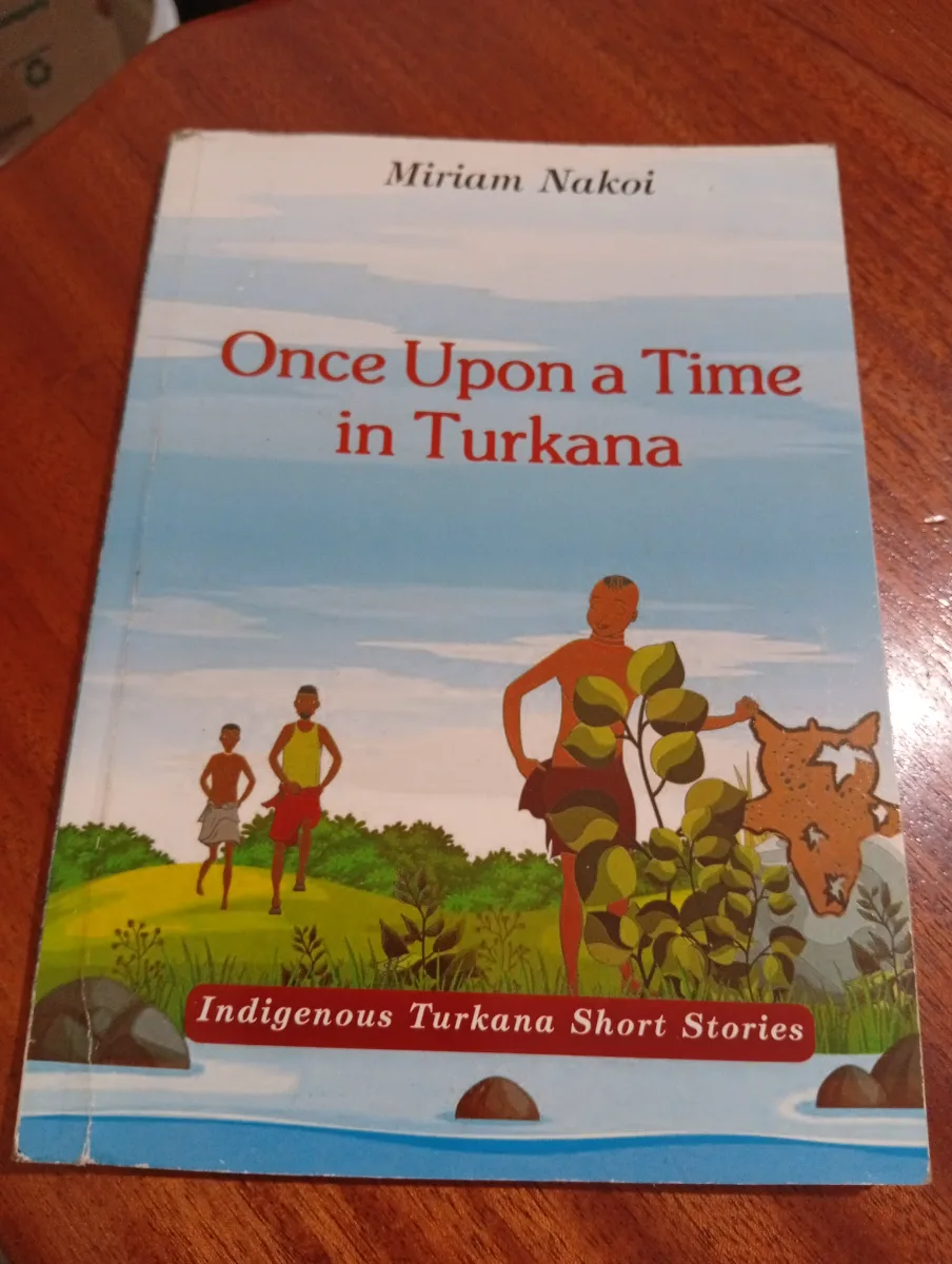 📚 Once Upon a Time in Turkana – Miriam Nakoi