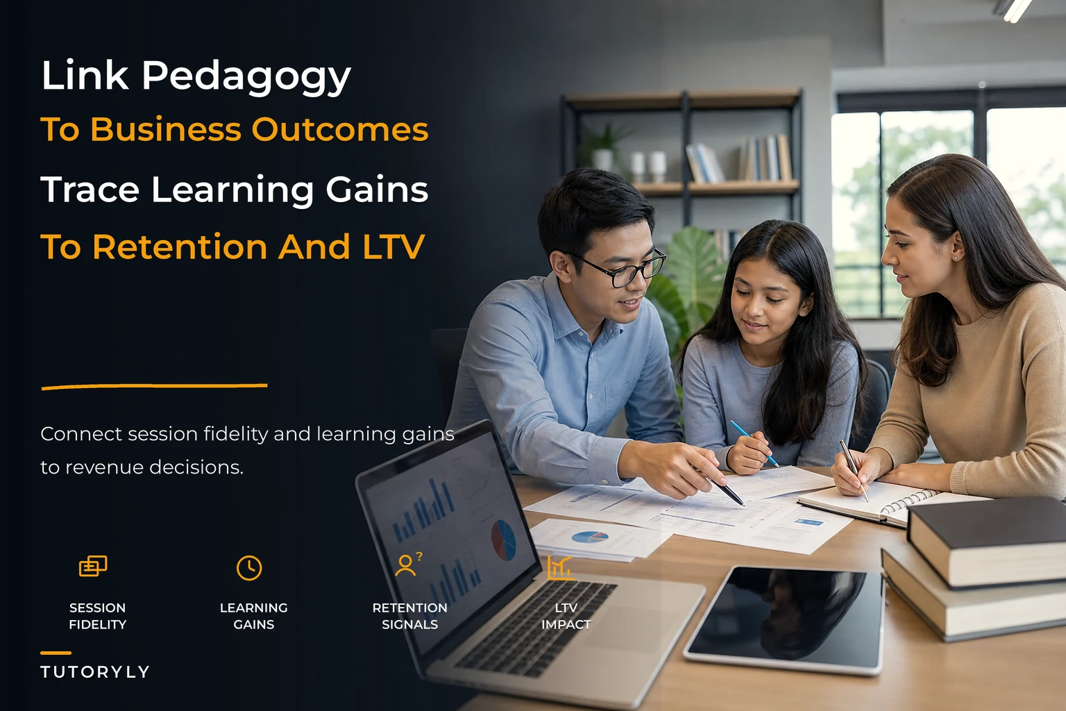 Measurement framework linking pedagogy to business outcomes in tutoring