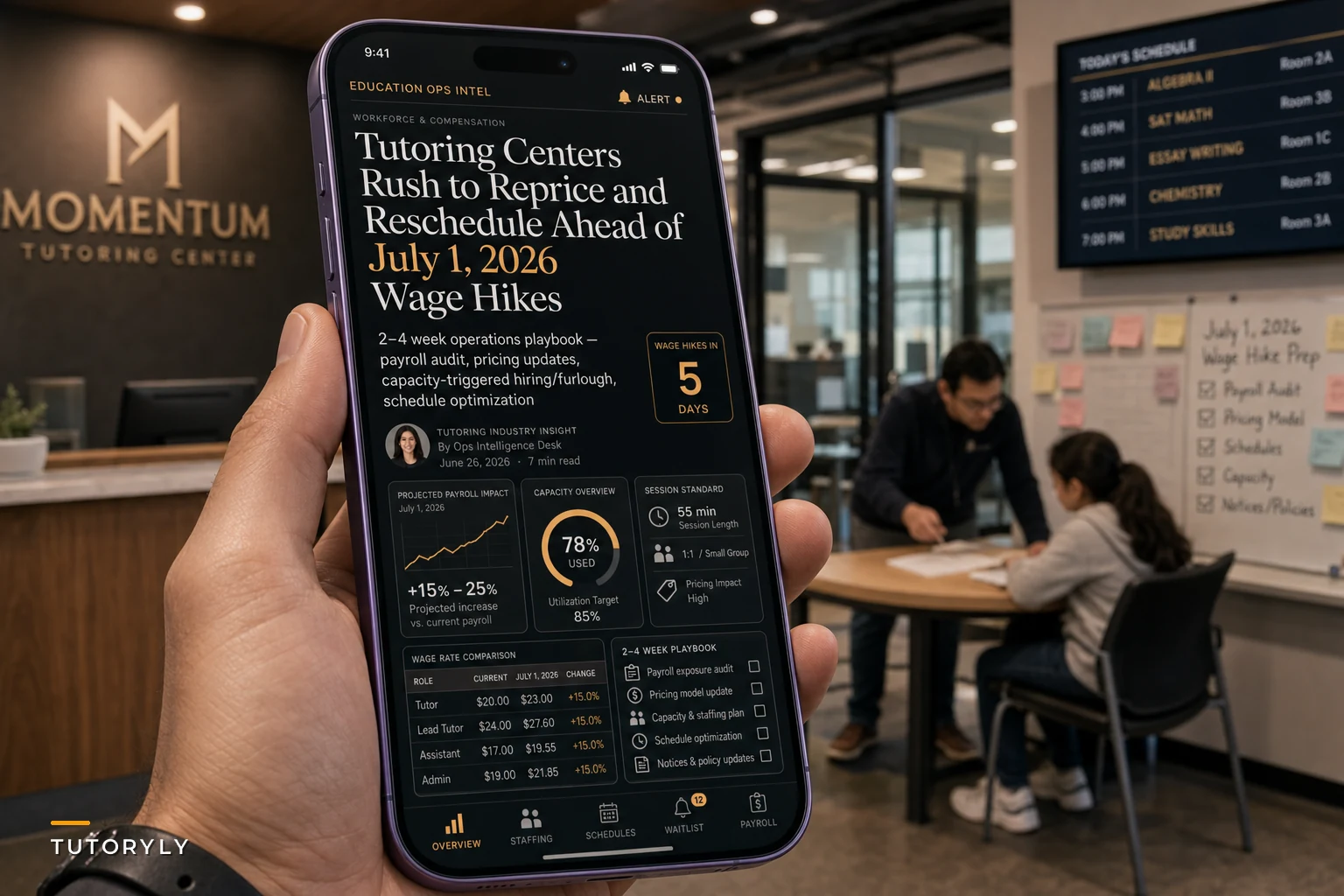 Preparing Your Tutoring Center for July 1, 2026 Wage Hikes: Practical Steps for Staffing, Pricing and Scheduling