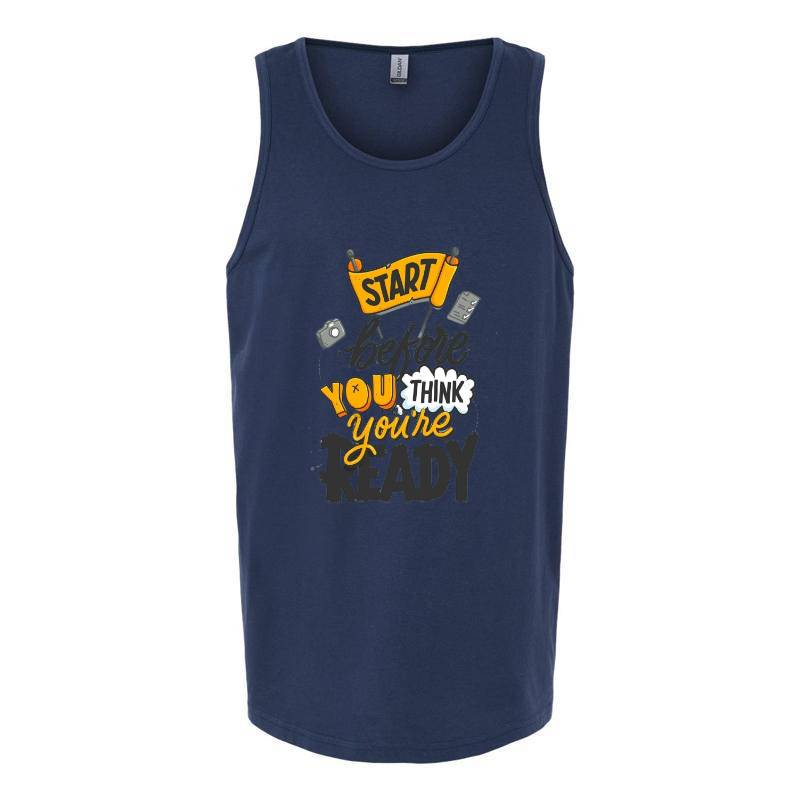 Start Before Tank Top T-Shirt