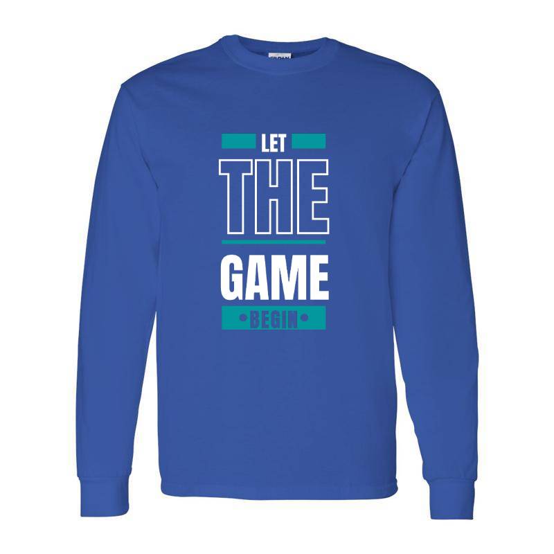 Let The Game Begin Long Sleeve Shirt