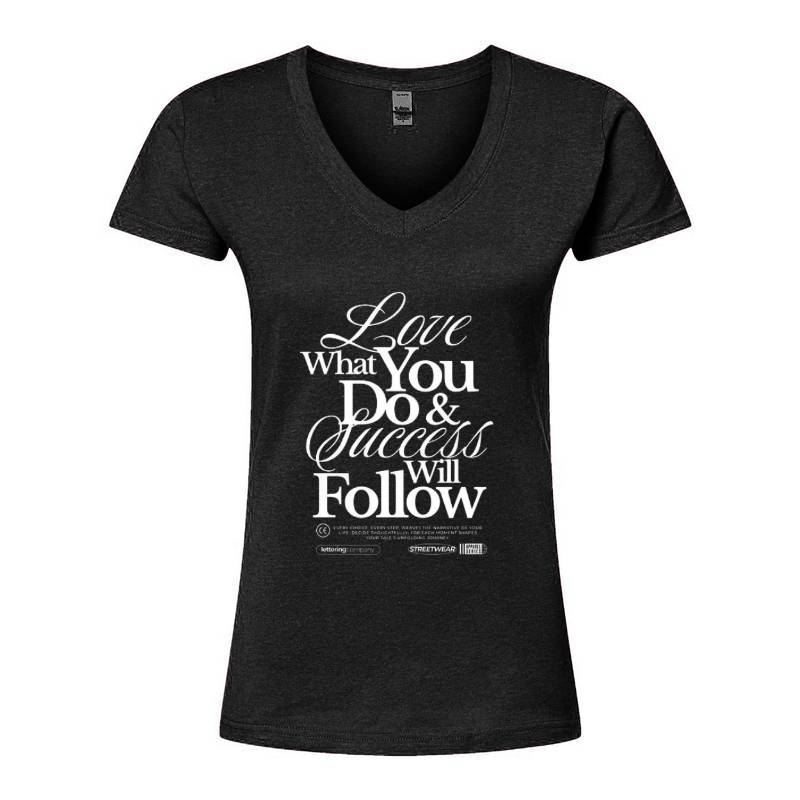 Love What You Do V-Neck T-Shirt