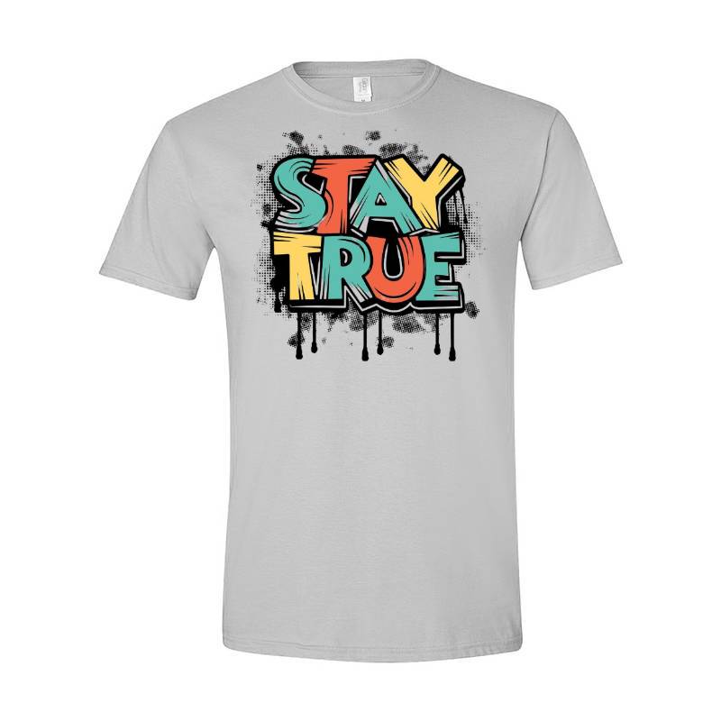 Stay True T-Shirt